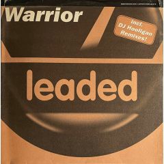 The Warrior - The Warrior - Warrior (Remixes) - Leaded