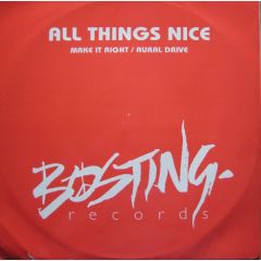 All Things Nice - All Things Nice - Make It Right / Aurral Drive - Bosting