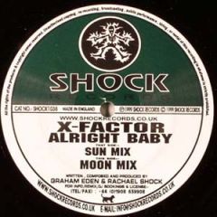 X-Factor - X-Factor - Alright Baby - Shock Records