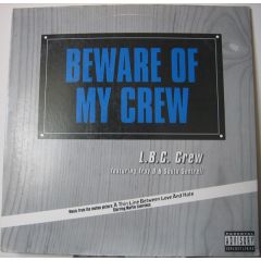 Lbc Crew - Lbc Crew - Beware Of My Crew - Warner Bros