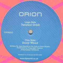 Orion - Orion - Twisted Orbit - Tip World