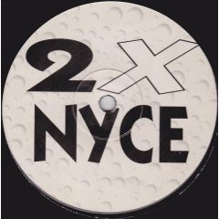 2 X Nyce - 2 X Nyce - 2 X Nyce - Nice 1