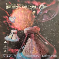 Ray Keith Presents - Ray Keith Presents - Something Out There (Remixes) - UFO