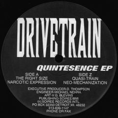 Drivetrain - Drivetrain - Quintesence EP - Soiree Records International
