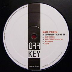 Matt O Brien - Matt O Brien - A Different Light EP - Off-Key Industries
