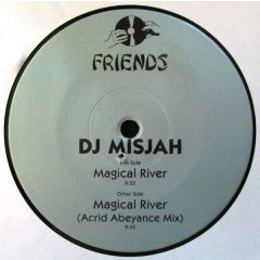 DJ Misjah - DJ Misjah - Magical River - Friends