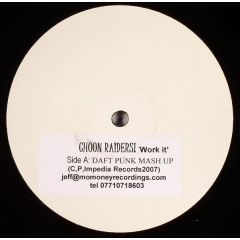 Choon Raiders - Choon Raiders - Work It - White