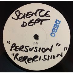 Science Department - Science Department - Persuasion / Repercussion - Bedrock Records
