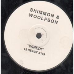 Shimmon & Woolfson - Shimmon & Woolfson - Wired! - React