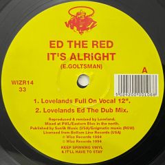 Ed The Red - Ed The Red - It's Alright - Wizz Records