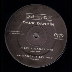 DJ Lick - DJ Lick - Dark Dancin - Hardtrax