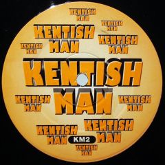 Kentish Man - Kentish Man - Untitled - Not On Label