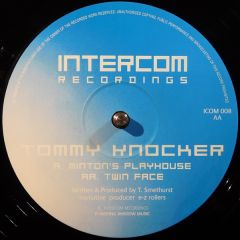 Tommy Knocker - Tommy Knocker - Mintons Playhouse / Twin Face - Intercom