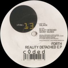 Forth - Forth - Reality Detached EP - Coded