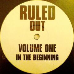 Ruled Out - Ruled Out - Volume One - Not On Label