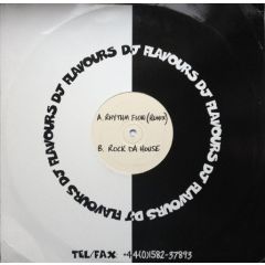 DJ Flavours - DJ Flavours - Rhythm Flow (Remix) / Rock Da House - Ruff On Wax