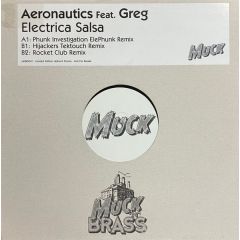 Aeronautics Feat. Greg - Aeronautics Feat. Greg - Electrica Salsa - Muck N Brass