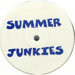 Summer Junkies - Summer Junkies - I'm Gonna Love You / To Be With You - Ruff On Wax