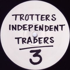 Trotters Independent Traders - Trotters Independent Traders - Volume 3 - Trotters Black