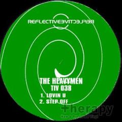 The Heavymen - The Heavymen - Lovin U - Reflective