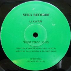 Li Kwan - Li Kwan - I Need A Man / Point Zero - Seka