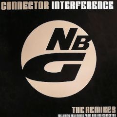 Connector - Connector - Interference - Natural Born Grooves