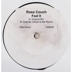 Ross Couch - Ross Couch - Feel It - Offset Music