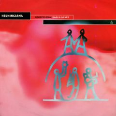 Hedningarna - Hedningarna - Kruspolska (Sasha Mixes) - China
