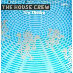 House Crew - House Crew - The Theme - Production House