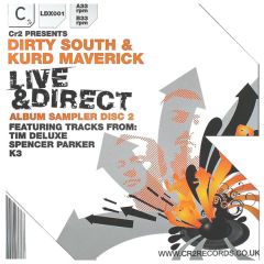 Dirty South & Kurd Maverick Presents - Dirty South & Kurd Maverick Presents - Live & Direct (Sampler 2) - CR2