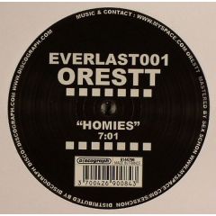 Orestt - Orestt - Homies - Everlast 1