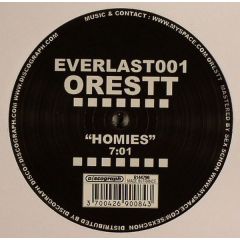 Orestt - Orestt - Homies - Everlast 1