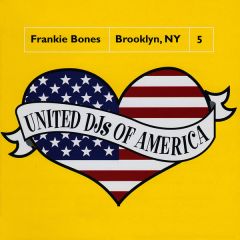 United DJ's Of America - United DJ's Of America - Frankie Bones - Brooklyn, Ny - DMC