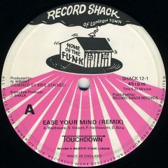 Touchdown - Touchdown - Ease Your Mind (Remix) - Record Shack