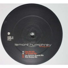 Lamont Humphrey - Lamont Humphrey - Fucking Nerve (More Mixes) - East West