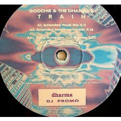 Goochie & The Dharma B - Goochie & The Dharma B - Train - Dharma Records