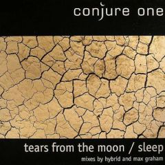 Conjure One Ft Sinead O'Connor - Conjure One Ft Sinead O'Connor - Tears From The Moon / Sleep (Rmxs Pt.1) - Nettwerk