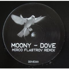Moony - Moony - Dove (2007 Remix) - White