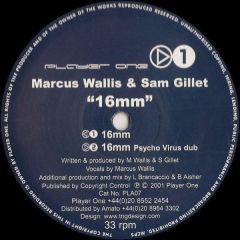 Marcus Wallis & Sam Gillet - Marcus Wallis & Sam Gillet - 16 Mm - Player One