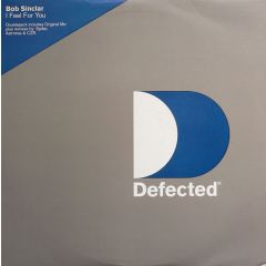 Bob Sinclar - Bob Sinclar - I Feel For You - Defected