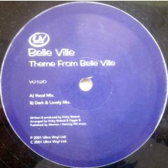 Belle Ville - Belle Ville - Theme From Belle Ville - Ultra Vinyl