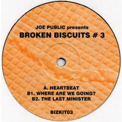 Unknown Artist - Unknown Artist - Joe Public Presents Broken Biscuits #3 - Broken Biscuits