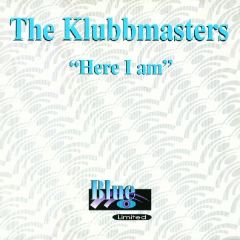 The Klubbmasters - The Klubbmasters - Here I Am - Blue Ltd