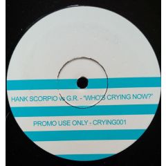 Hank Scorpio Vs. Gerry Rafferty - Hank Scorpio Vs. Gerry Rafferty - Who's Crying Now? - Not On Label