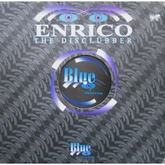 Enrico - The Disclubber - Blue