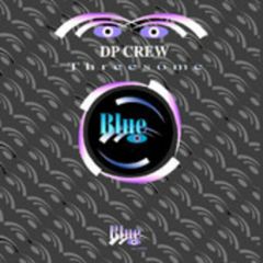 Dp Crew - Dp Crew - Threesome - Blue