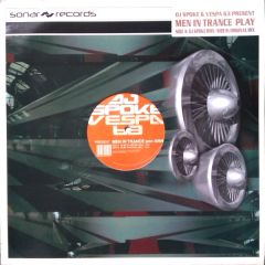 DJ Spoke & Vespa 63 Present Men In Trance - DJ Spoke & Vespa 63 Present Men In Trance - Play - Sonar Records