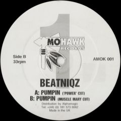 Beatniqz - Beatniqz - Pumpin - Mohawk Records
