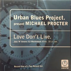 Urban Blues Project - Urban Blues Project - Love Don't Live (Part One) - Am:Pm