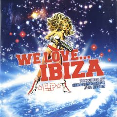 Serge Santiago & Riton - Serge Santiago & Riton - We Love Ibiza EP - We Love